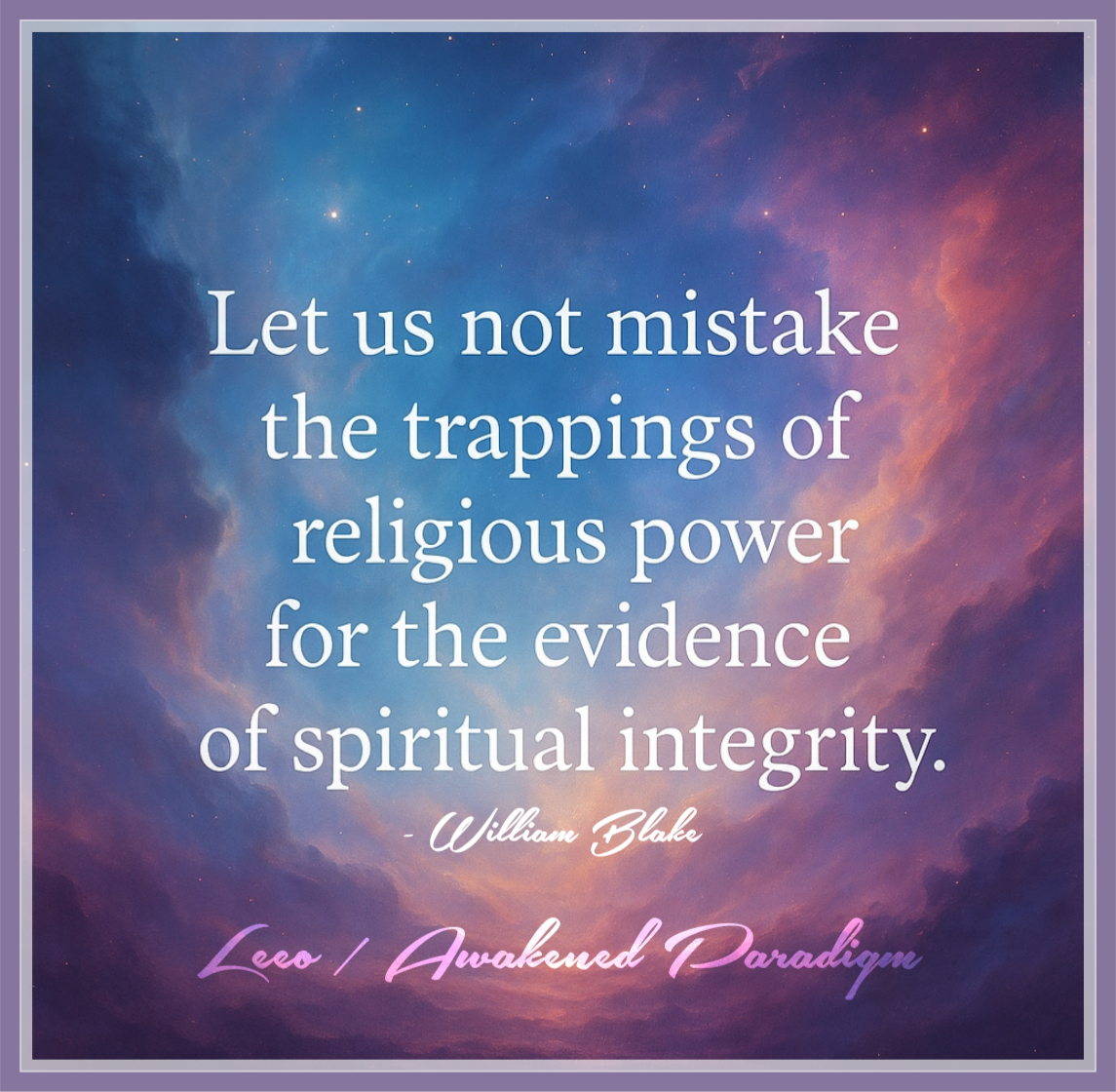 Religious Power Religious Power is Not Evidence of Spiritual Integrity – Awakened Paradigm